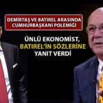 Özgür Demirtaş’tan Batırel’e Sert Yanıt: Cumhurbaşkanı Nasıl Olmalı?