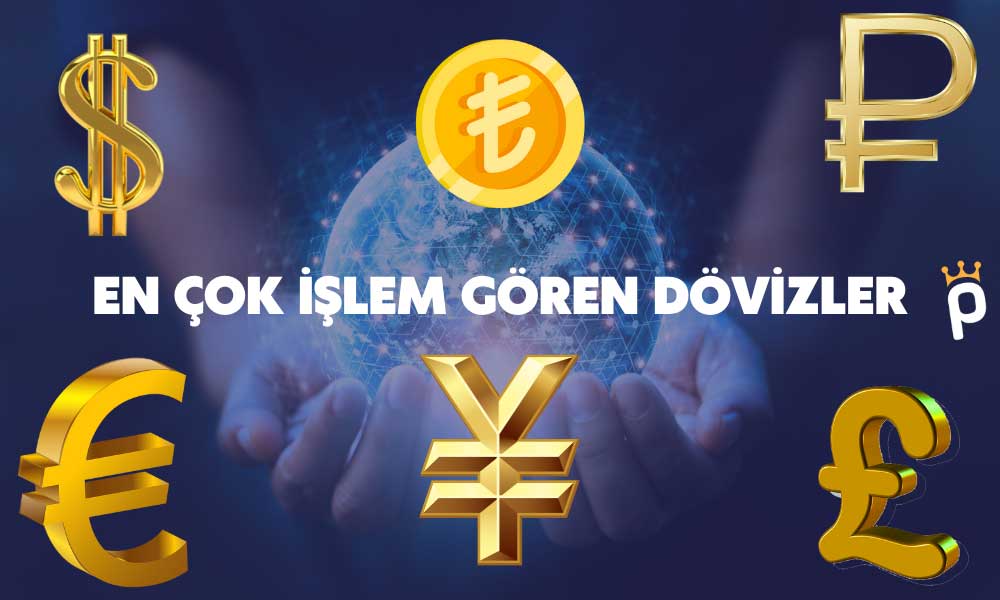 En Çok İşlem Gören Dövizler