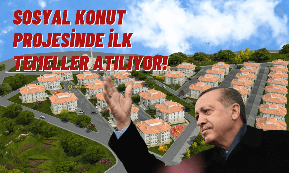 Sosyal Konut Projesinde İlk Temeller Atıldı!