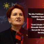 Akşener: Devlet İntikam Almaz, Gerekeni Yapar