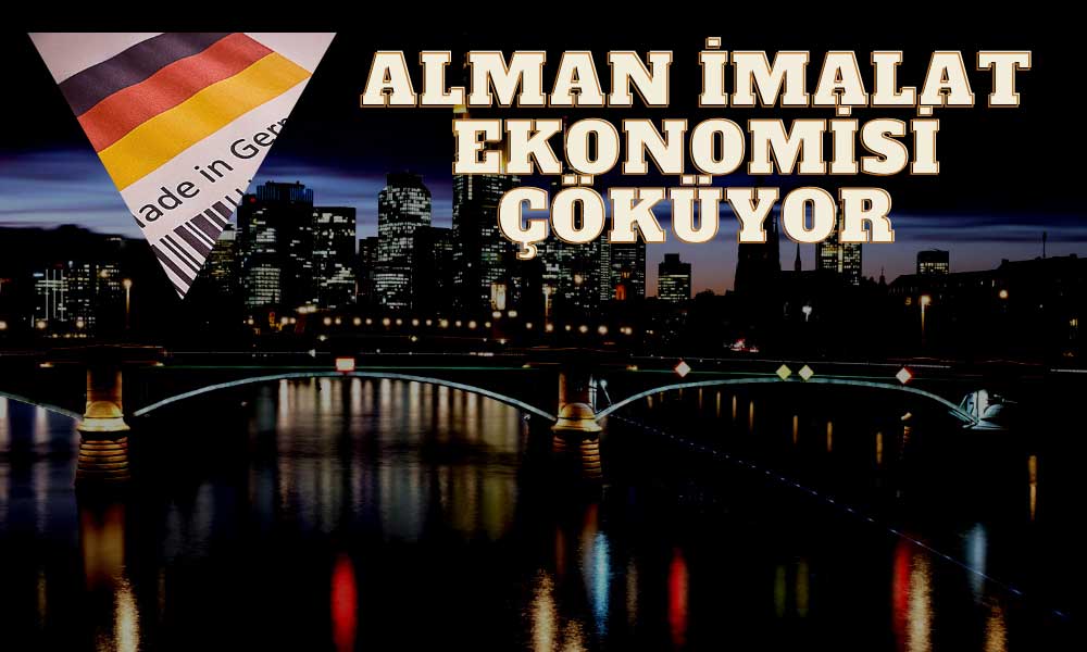 Alman İmalat Ekonomisi 2,5 Yılın En Zayıf Seviyesinde