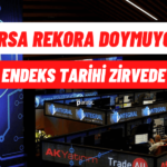 Borsa Tarihi Zirvede! FED Öncesi Yeni Rekor Geldi