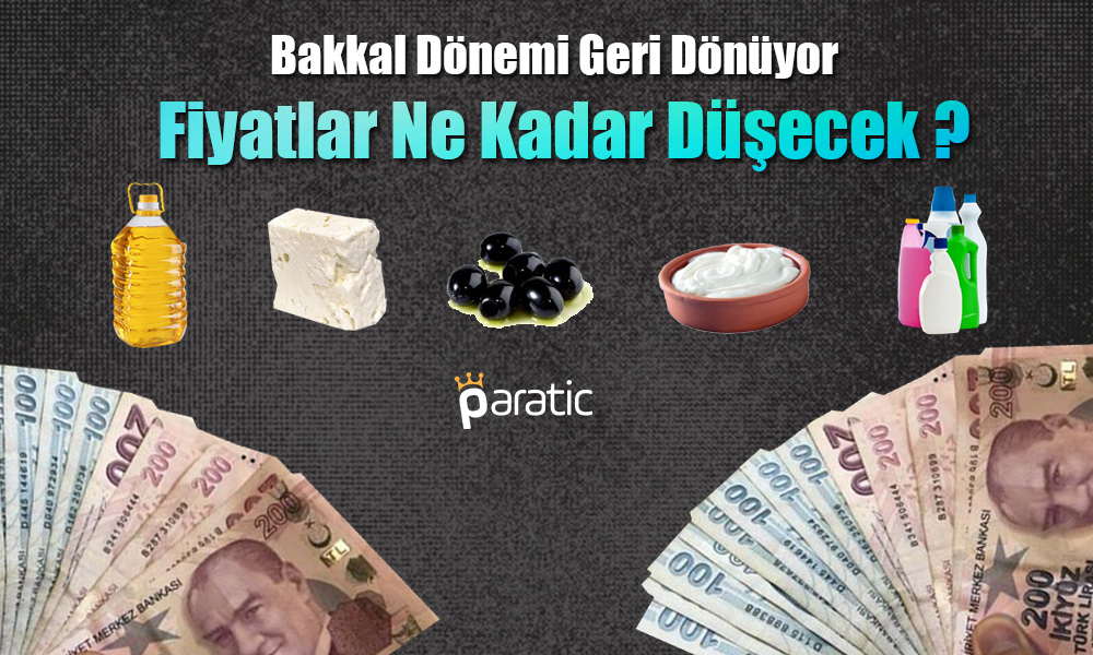 Bakkal Dönemi Geri Dönüyor! Fiyatlar Ne Kadar Düşecek?