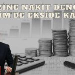 Hazine’nin Nakit Dengesi Ekim’de Ekside Kaldı