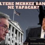 İngiltere Merkez Bankası FED’i Takip Edecek mi?