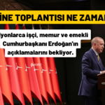 Kabine Bugün Toplanıyor, Gündemde Hangi Konular Var?