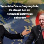 Miçotakis’ten Erdoğan’a Enflasyon Çıkışı!