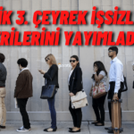 Son Dakika: 3. Çeyrek İşsizlik Rakamları Belli Oldu