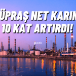 Tüpraş Hisseleri Tarihi Bilanço Sonrası Zirve Yaptı