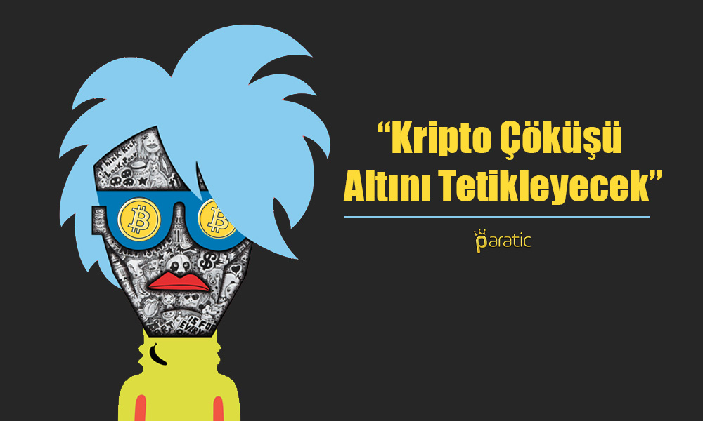 Analist, Kriptoda Çöküş Beklerken Altın için Olumlu Konuştu