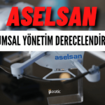 Aselsan Kurumsal Yönetim Derecelendirmesinde En İyi Kategoride