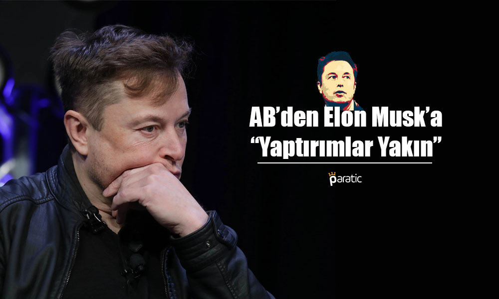 Avrupa Birliği Milyarderi Tehdit Etti: Kırmızı Çizgiler Var!