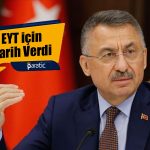 Fuat Oktay EYT için Müjdeyi Verdi: 1-2 Hafta İçinde Çözeceğiz