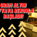 Gram Altın Rekor Kırdı! Çin’deki Gevşemeden Destek Buluyor