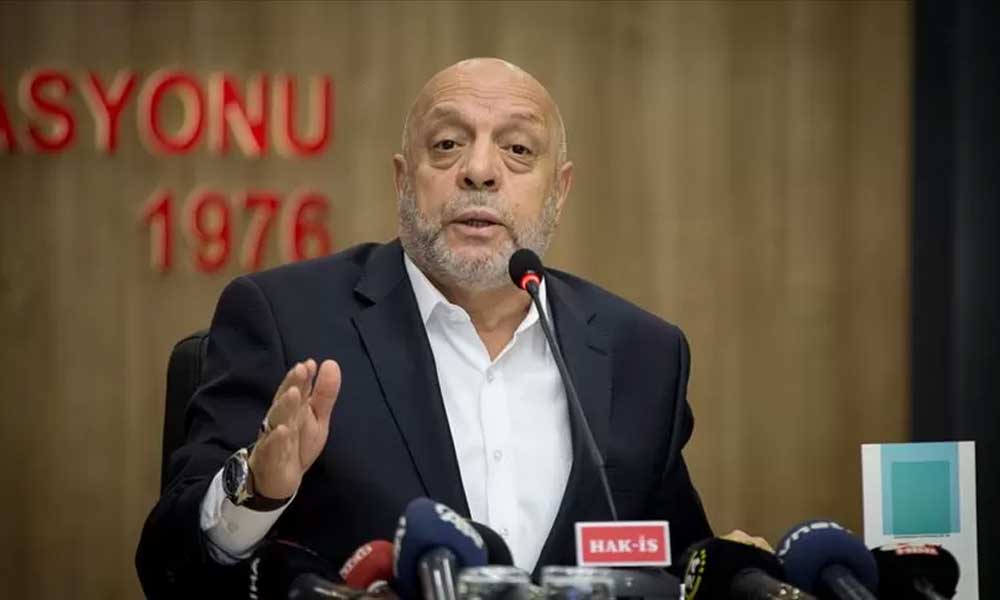 HAK-İŞ Başkanından Gelir Vergisi Açıklaması: Sabitlenmeli