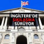 İngiltere Faizleri Artırmayı Sürdürüyor: Yeni Karar Açıklandı