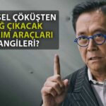 Kiyosaki Küresel Ekonomik Çöküşü Tetikleyecek Faktörleri Sıraladı