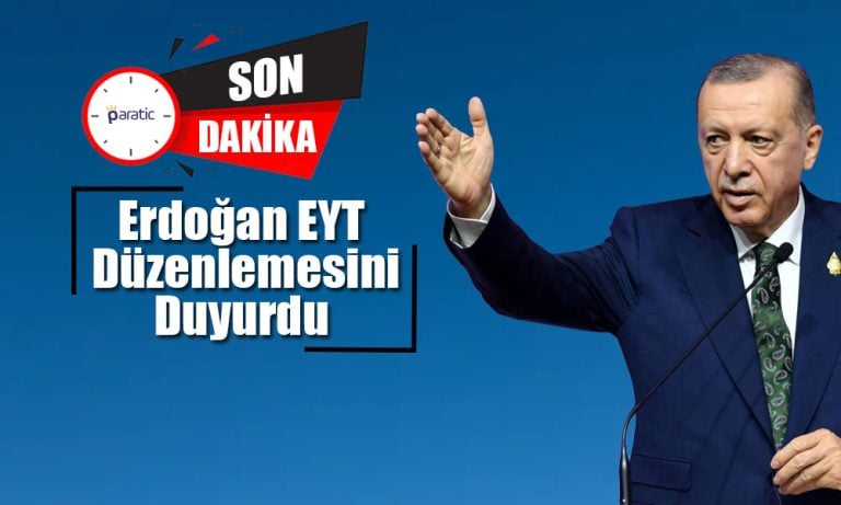 Milyonlar Nefesini Tuttu! Erdoğan, EYT Düzenlemesini Açıkladı