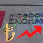 Moskova Borsası: Türk Lirasına Talep Arttı