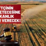 Tarım Kanunu Değişiyor! Artık Çiftçiler Bakanlıktan İzin Alacak!