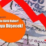 Türkiye için Kötü Haber: Ekonomide 20’nci Sıraya Gerileyecek