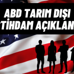 ABD Aralık Tarım Dışı İstihdam ve İşsizlik Açıklandı