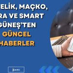 Arçelik, Maçko, Bera ve Smart Güneş’ten Güncel Haberler