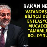 Bakan Nebati Haksız Fiyat Artışlarını Değerlendirdi