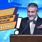 Bakan Nebati Kredi Garanti Fonu Destek Paketini Açıkladı!
