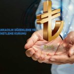 BDDK Açıkladı: KKM’de Düşüş Yerini Yükselişe Bıraktı