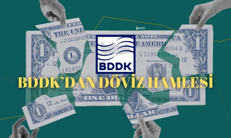 BDDK’dan Bankalara Kur Revizesi Kararı