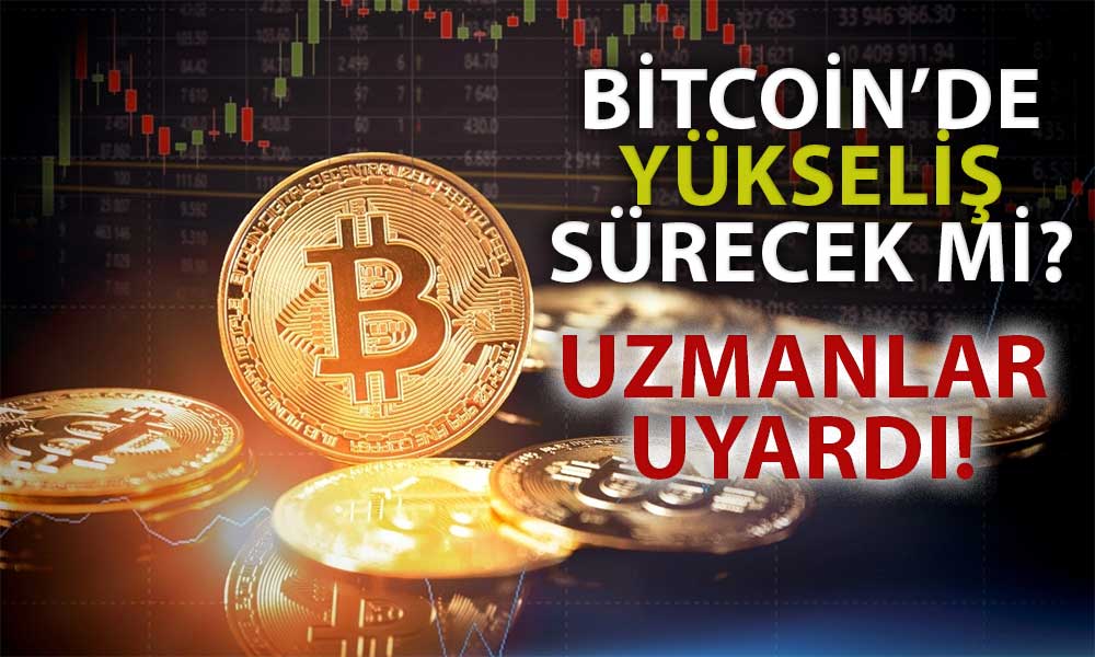 Bitcoin Yükseliyor Ancak Analistler Düzeltmeye Karşı Uyardı