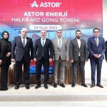 Borsada Astor Enerji için Gong Töreni! Genel Müdür Açıklama Yaptı