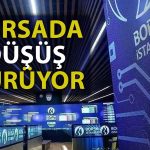 Borsada Düşüş Devam Ediyor: Günlük Kayıp Yüzde 2’ye Yaklaştı