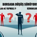 Borsada Göstergeler Bugün de Satışa Döndü! Günlük Kayıp Yüzde 0,7