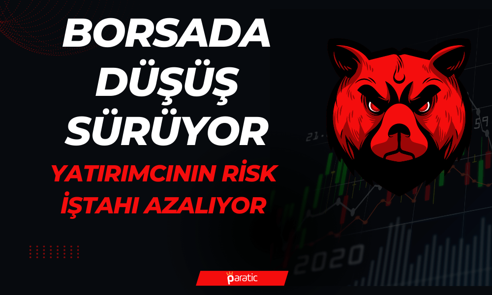 Borsada Riskler Artıyor! Günlük Kayıp Yüzde 2’yi Geçti