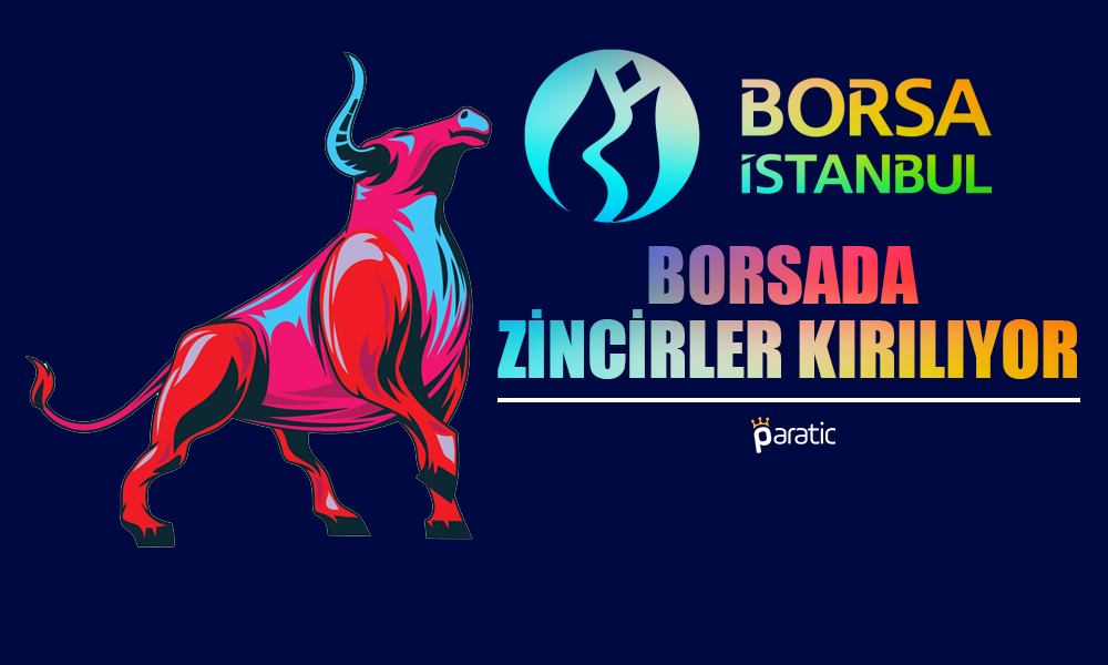 Borsada Zincirler Kırılıyor! BIST 100 Alıcılı Günde Yüzde 2 Arttı