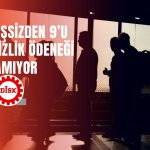 DİSK-AR’ın Açıkladığı İşsiz Sayısı 8 Milyona Dayandı