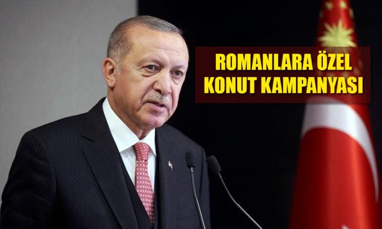 Erdoğan Romanlara Özel Konut Kampanyasını Duyurdu