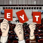 EYT Yasasında Vekiller Kendileri için Özel Düzenleme İstiyor