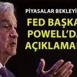 Powell: Fiyat İstikrarının Sağlanması Zor Kararlar Gerektiriyor