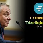 FTX CEO’sundan Kritik Açıklama: Borsayı Yeniden Açabiliriz