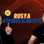 Putin’den Ukrayna Savaşı için Ateşkes Emri Geldi