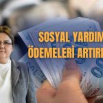 Sosyal Yardım Ödenekleri Zamlı Şekilde Hesaplara Yatırılacak