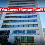 BDDK’dan Afet Bölgesine Yönelik Vade ve Taksitlendirme Kolaylığı