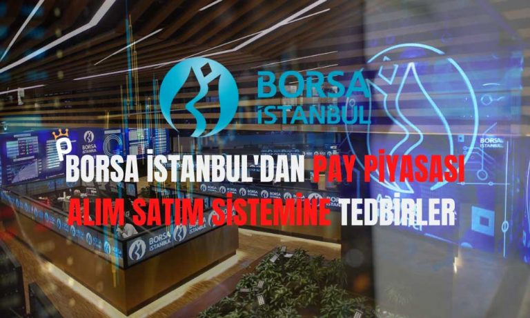 Borsa İstanbul Alım Satım Sistemi için Deprem Tedbiri Aldı