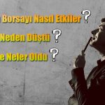 Borsada 2023 Seçimleri Sonrası Oluşabilecek Senaryolar