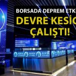 Borsada Deprem Düşüşü Sürüyor: Devre Kesici Çalıştı