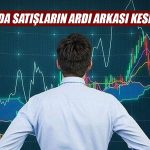 Borsada Tansiyon Yüksek! Satışlar Sürüyor, Günlük Kayıp Yüzde 5,2