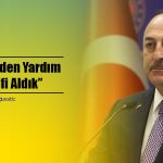 Çavuşoğlu: Tüm Dünyadan Güçlü Bir Dayanışma Gördük